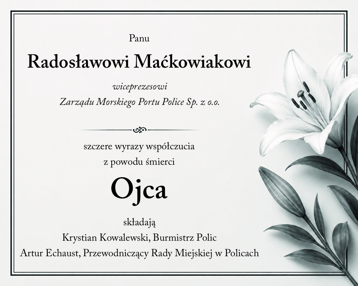 Kondolencje Radosławowi Maćkowiakowi z powodu śmierci Ojca