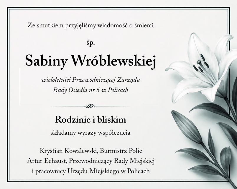 Kondolencje składane Rodzinie i bliskim Sabiny Wróblewskiej