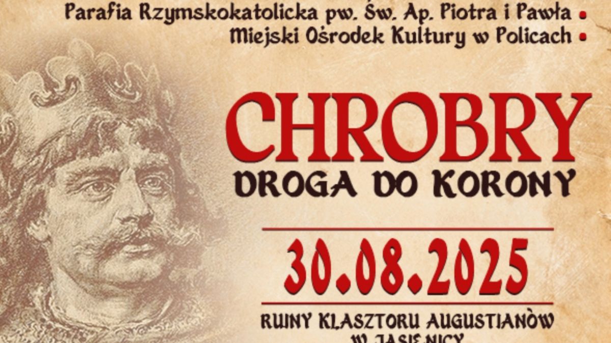 plakat Chrobry droga do korony