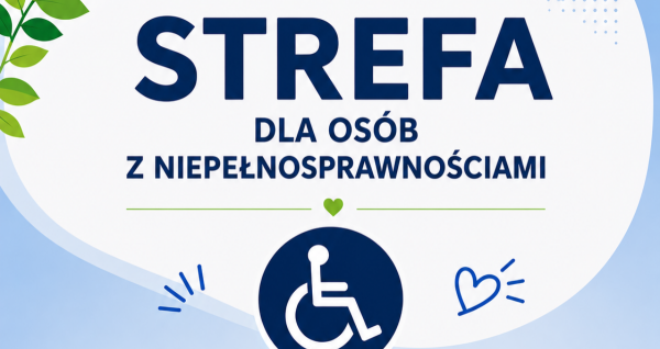 Grafika Strefa dla osób z niepełnosprawnościami