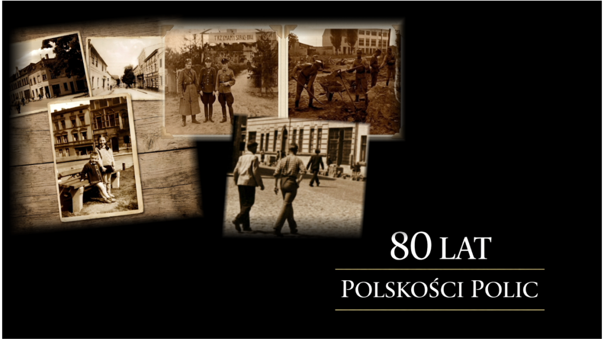 Czołówka filmu - archiwalne zdjęcia Police i napis 80 LAT POLSKOŚCI POLIC
